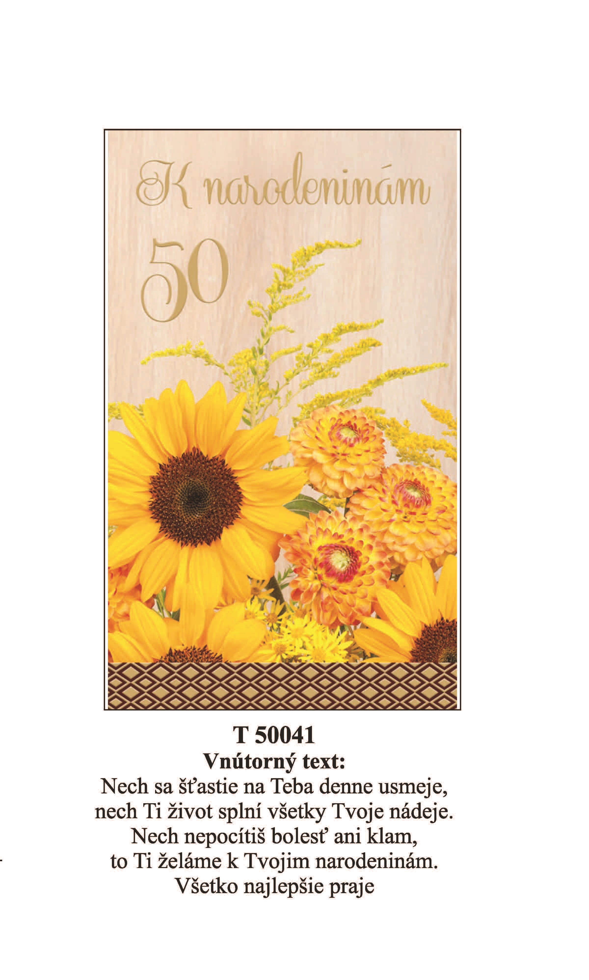 Blahoprajná karta T 50 041 - k narodeninám rok 50