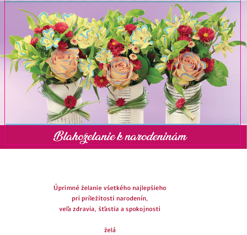 Blahoprajná karta k narodeninám A 61 679 - Blahoželanie